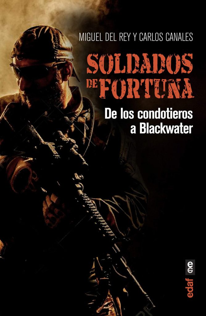 Descargar Soldados de fortuna – Carlos Canales Miguel del Rey  
				 en EPUB | PDF | MOBI